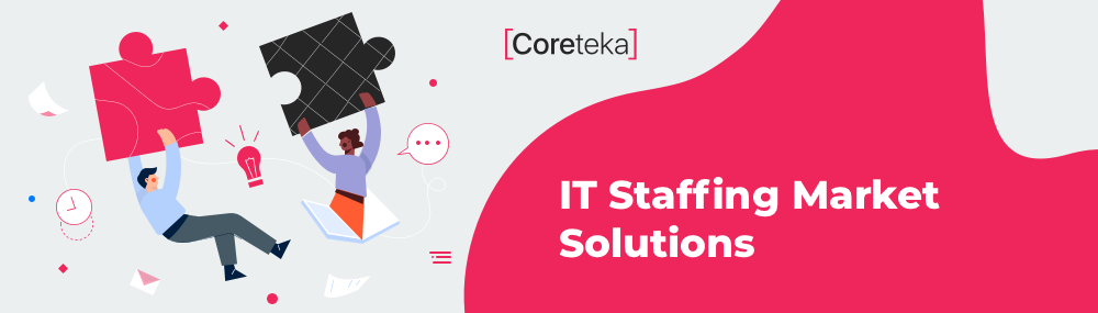 IT Staffing Market Solutions to Achieve Your Business Goals - 5