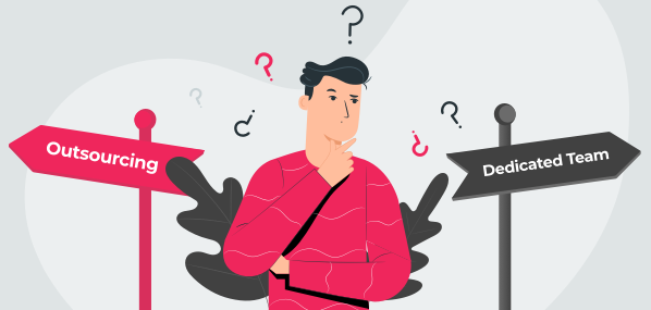 Choosing Software Development Models: Dedicated Team vs Outsourcing